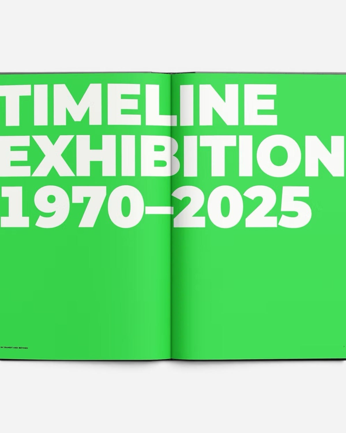 Astrofat Art In Transit And Beyond Hallenkunst exhibition catalog, featuring bold white text on a vibrant green background. The text reads "TIMELINE EXHIBITION 1970-2025".